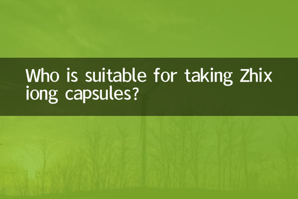 Quem é adequado para tomar cápsulas Zhixiong?