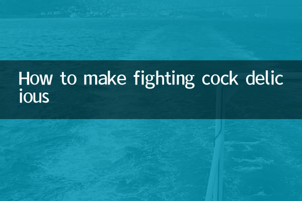 How to make fighting cock delicious