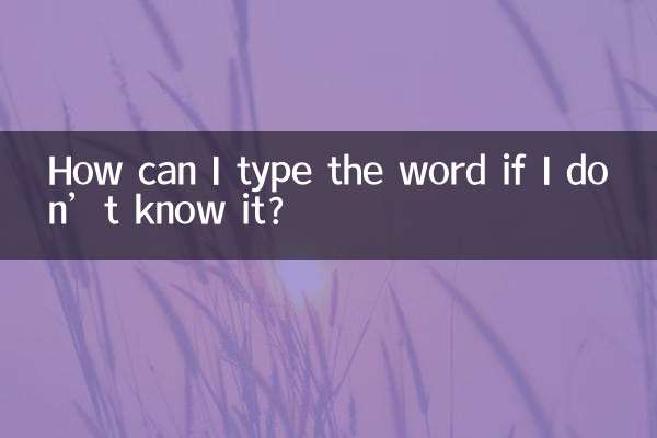 ¿Cómo puedo escribir la palabra si no la sé?