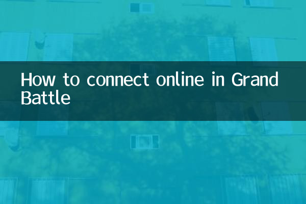 How to connect online in Grand Battle