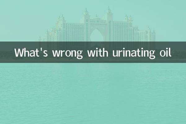 What's wrong with urinating oil