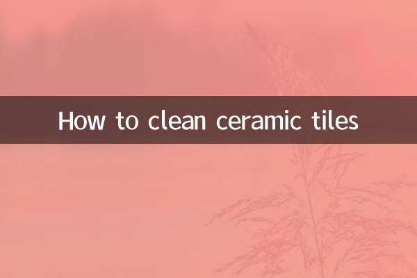 सिरेमिक टाइल्स को कैसे साफ़ करें