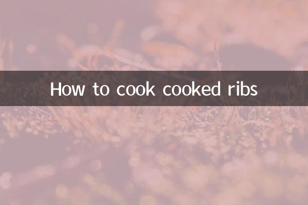 Comment faire cuire des côtes levées cuites