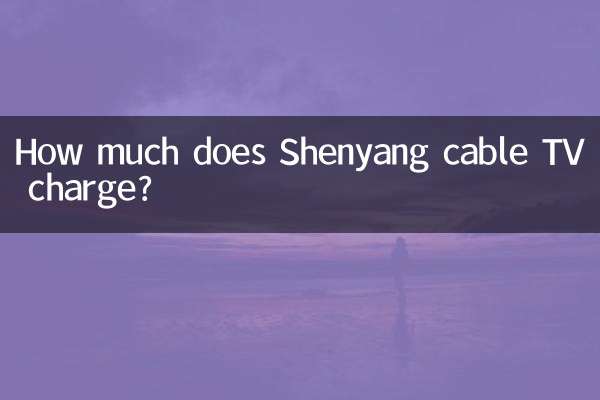 Quanto cobra a TV a cabo Shenyang?