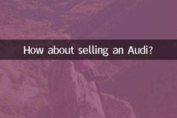 How about selling an Audi?