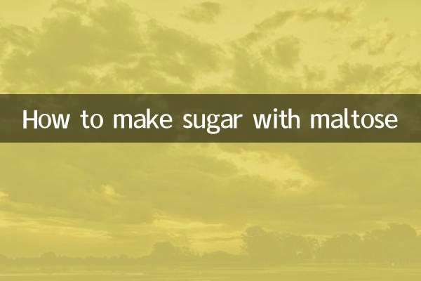 How to make sugar with maltose