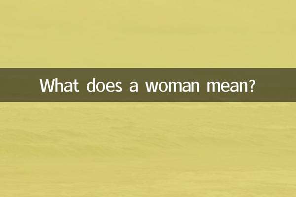 Cosa significa una donna?