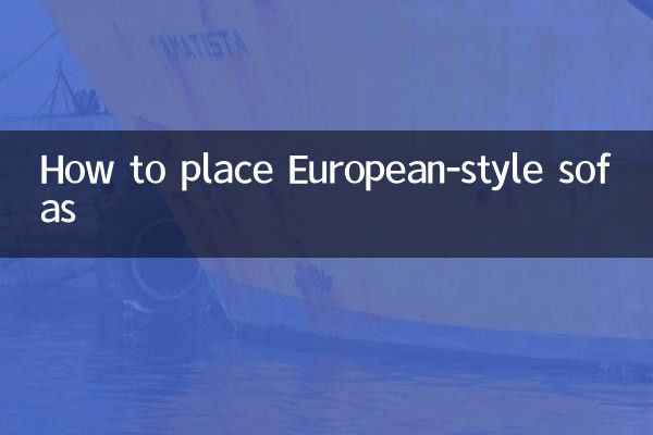 Cómo colocar sofás de estilo europeo