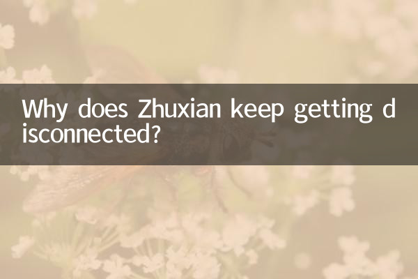 Pourquoi Zhuxian continue-t-il d'être déconnecté ?
