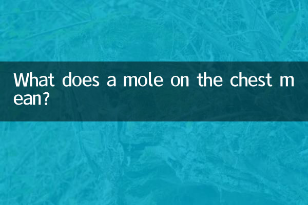 Que signifie un grain de beauté sur la poitrine ?