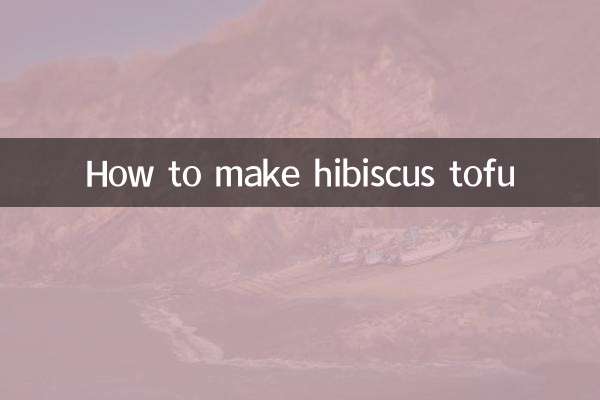 How to make hibiscus tofu