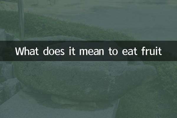 ¿Qué significa comer fruta?