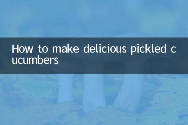 Cómo hacer deliciosos pepinos