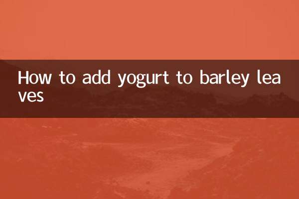 How to add yogurt to barley leaves