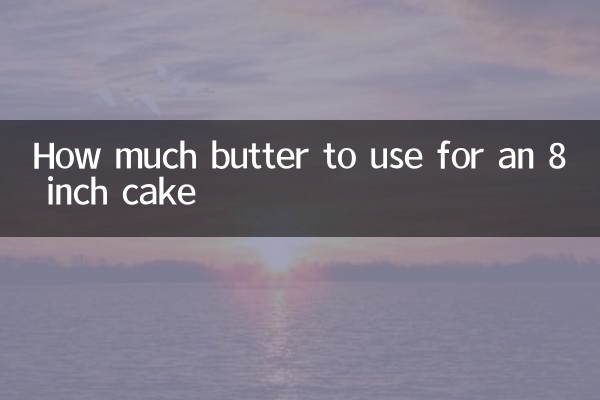 Quelle quantité de beurre utiliser pour un gâteau de 8 pouces