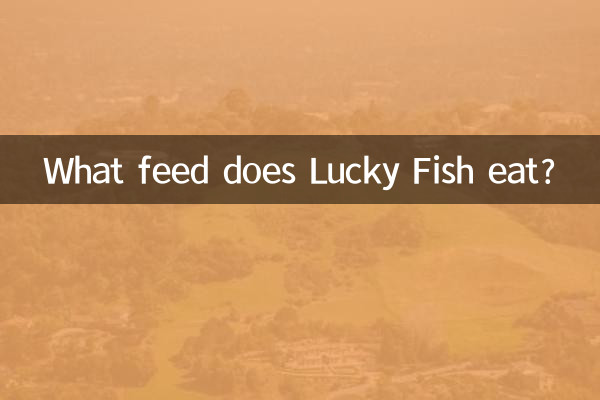 Quelle nourriture Lucky Fish mange-t-il ?