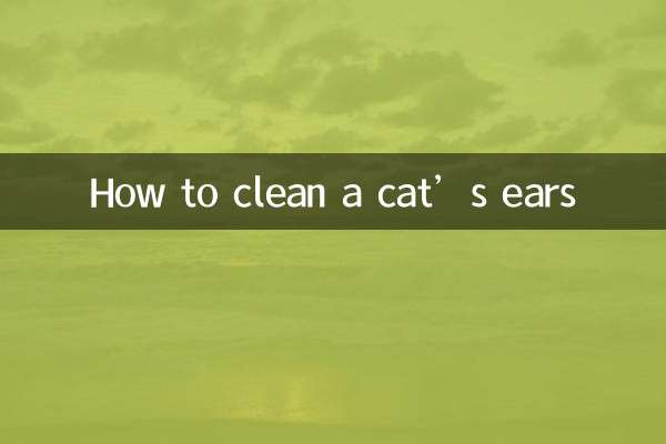 Cómo limpiar las orejas de un gato