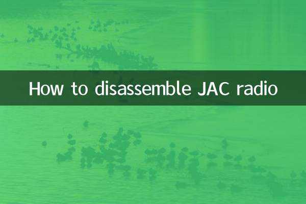 How to disassemble JAC radio