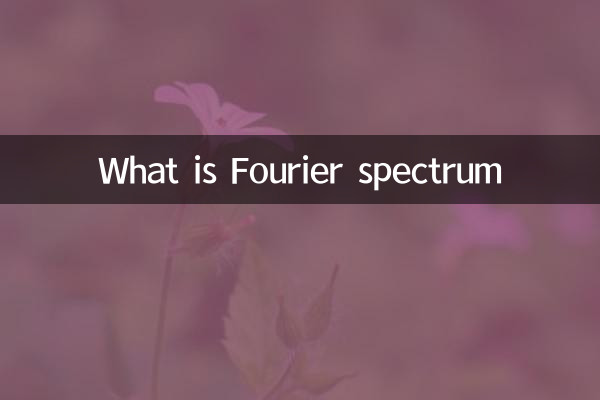 Qu'est-ce que le spectre de Fourier