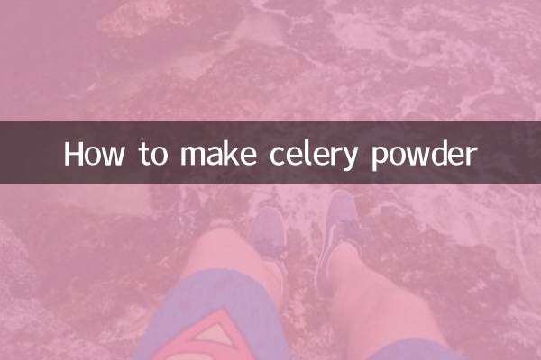How to make celery powder