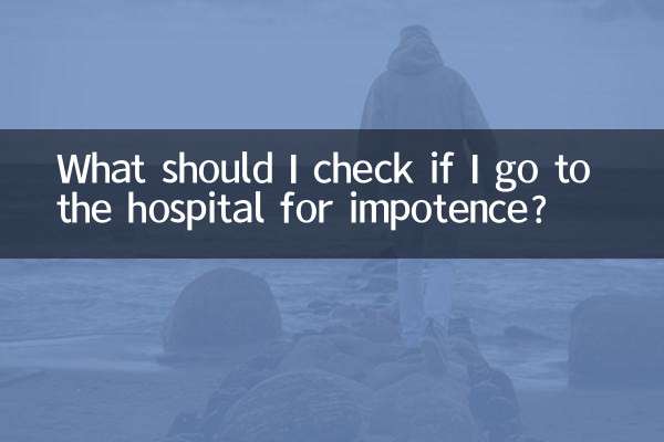 O que devo verificar se for ao hospital por causa de impotência?