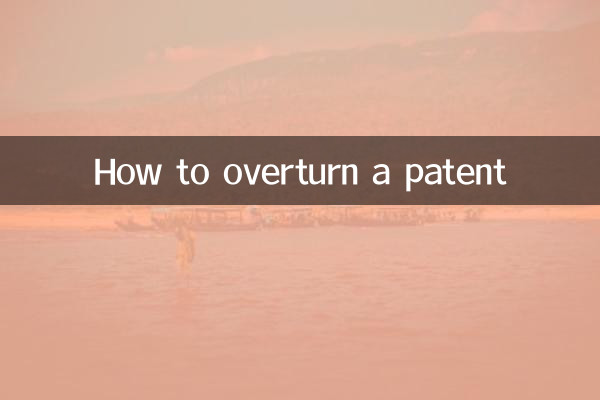 How to overturn a patent