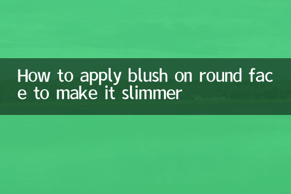 How to apply blush on round face to make it slimmer