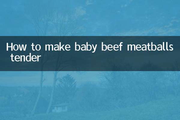 How to make baby beef meatballs tender