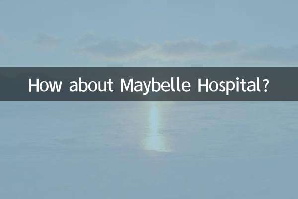 How about Maybelle Hospital?