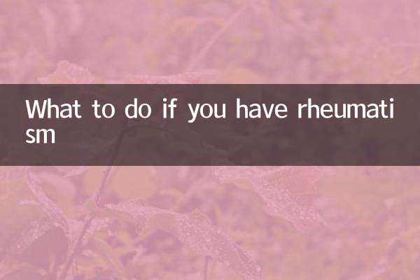 O que fazer se você tiver reumatismo