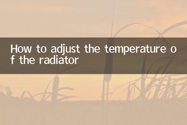 Como ajustar a temperatura do radiador