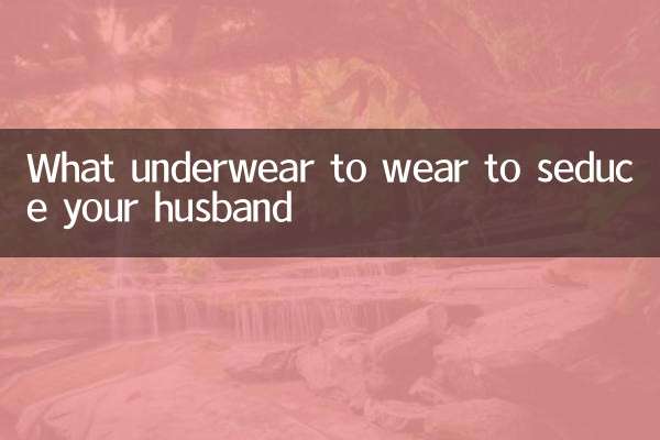 Welche Unterwäsche Sie tragen sollten, um Ihren Mann zu verführen