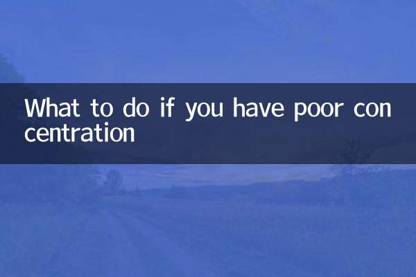What to do if you have poor concentration