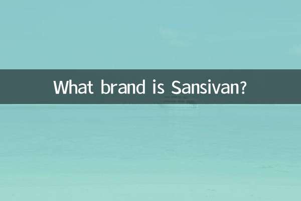 ¿Qué marca es Sansivan?