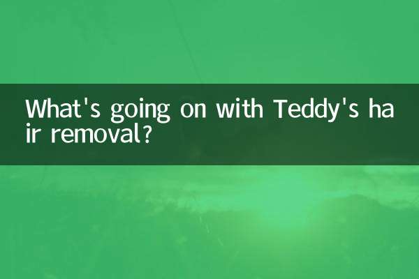 ¿Qué está pasando con la depilación de Teddy?
