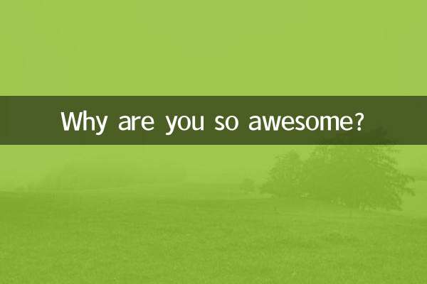 Pourquoi es-tu si génial ?
