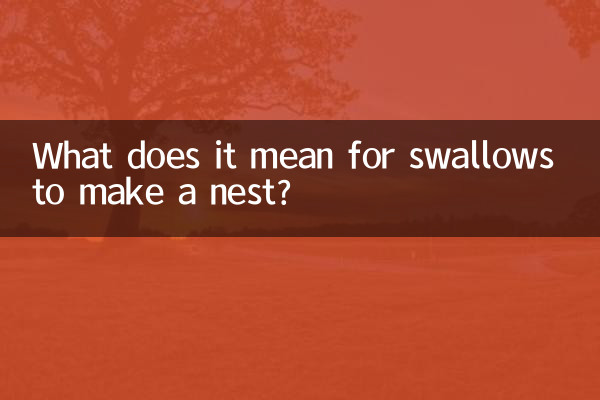 What does it mean for swallows to make a nest?