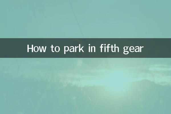 Como estacionar em quinta marcha