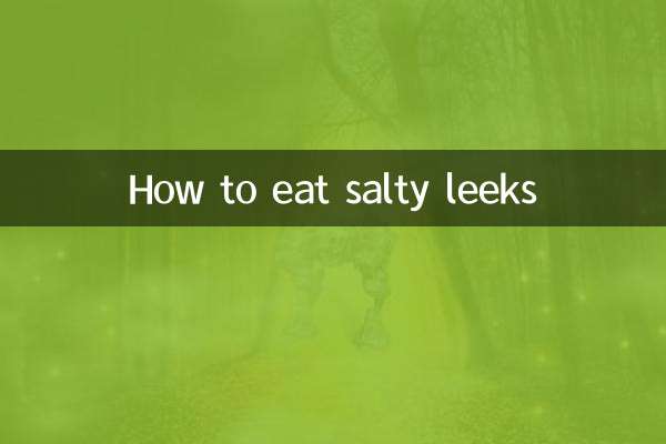 Come mangiare i porri salati