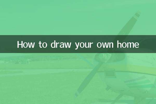 So zeichnen Sie Ihr eigenes Zuhause
