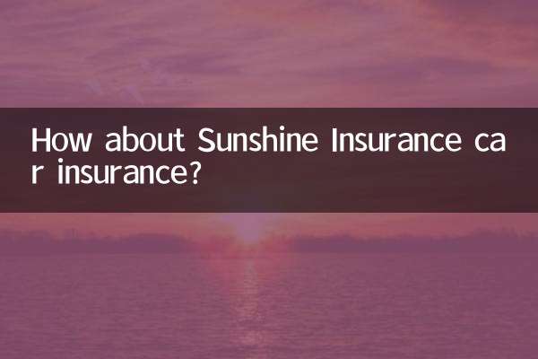 Qu’en est-il de l’assurance automobile Sunshine Insurance ?