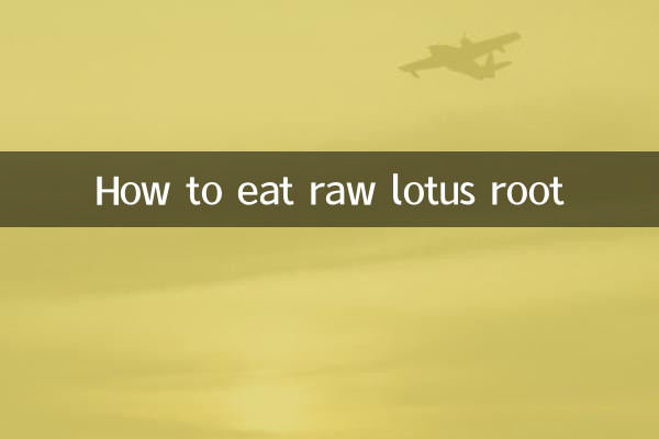 How to eat raw lotus root