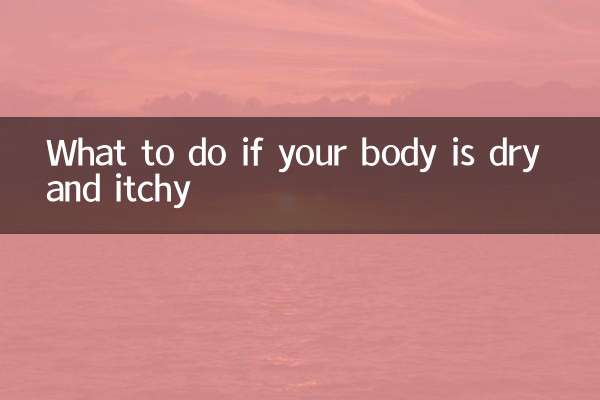 Cosa fare se il tuo corpo è secco e pruriginoso