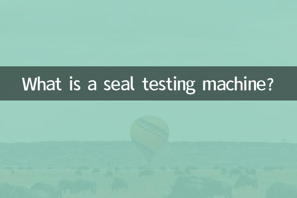 ¿Qué es una máquina de prueba de sellos?