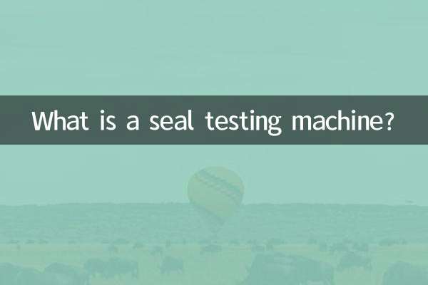 O que é uma máquina de teste de vedação?
