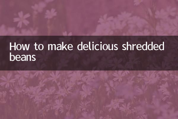 طرز تهیه لوبیا رنده شده خوشمزه