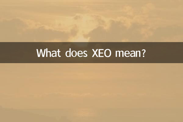 Que signifie XEO ?