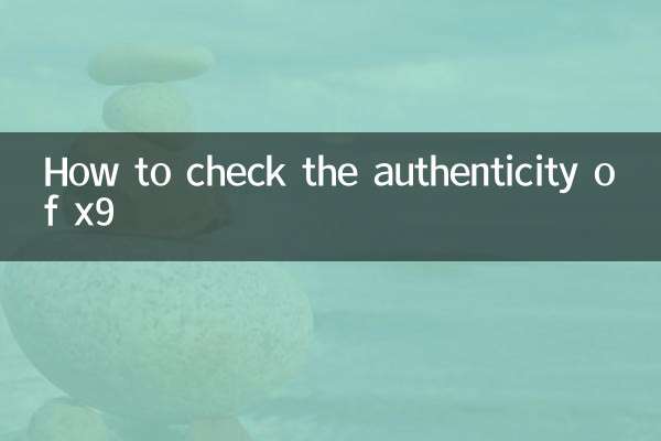 How to check the authenticity of x9