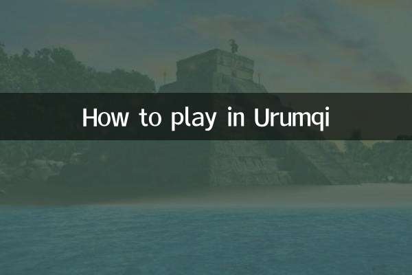 How to play in Urumqi