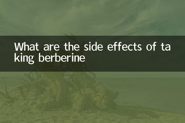 What are the side effects of taking berberine